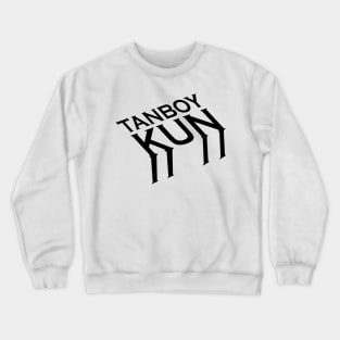 TANBOY KUN Crewneck Sweatshirt